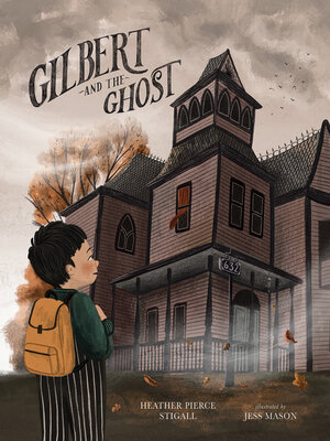 cover image of Gilbert and the Ghost